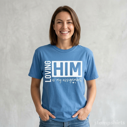 Loving Him Is My Assignment T-Shirt thumbnail 2
