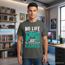 No Life Just Games T-Shirt thumbnail 7