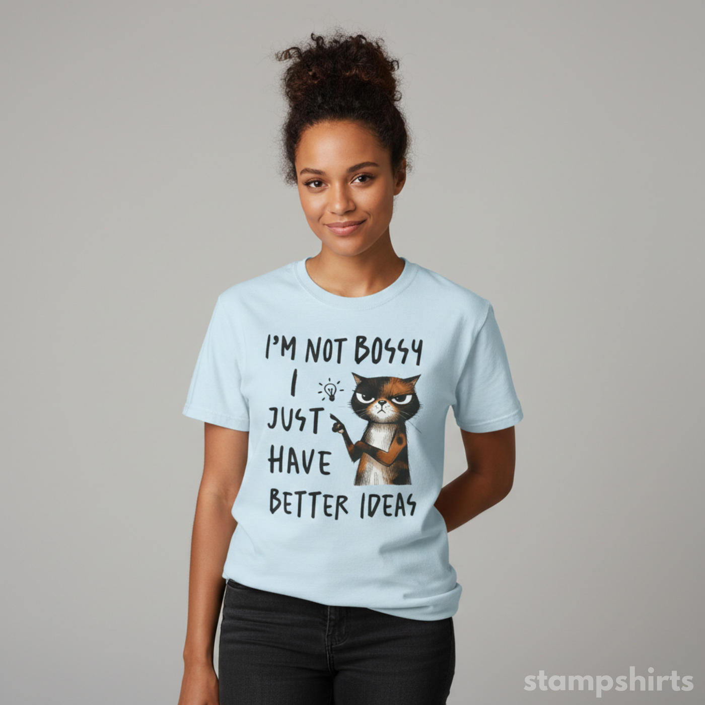 I'm Not Bossy I Just Have Better Ideas T-Shirt image 3