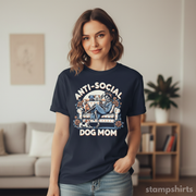 Anti-Social Dog Mom T-Shirt