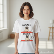 Inhale Exhale Pug Yoga T-Shirt