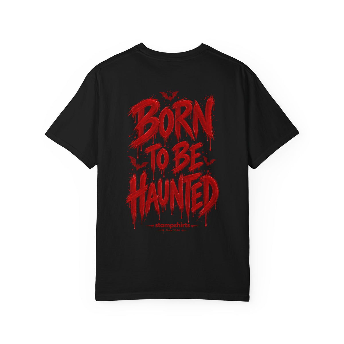 Born to Be Haunted T-Shirt