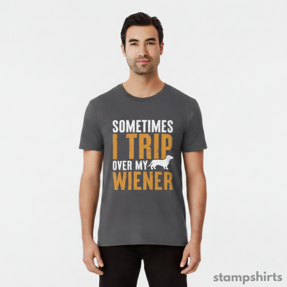 Sometimes I Trip Over My Wiener T-Shirt image 7