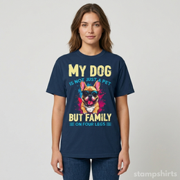 My Dog Is Not Just A Pet But Family On Four Legs T-Shirt thumbnail 4