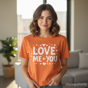 Love Me + You T-Shirt