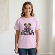 Stay Pawsitive Dog T-Shirt