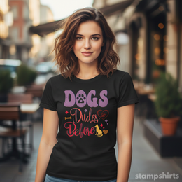 Dogs Before Dudes T-Shirt thumbnail 5