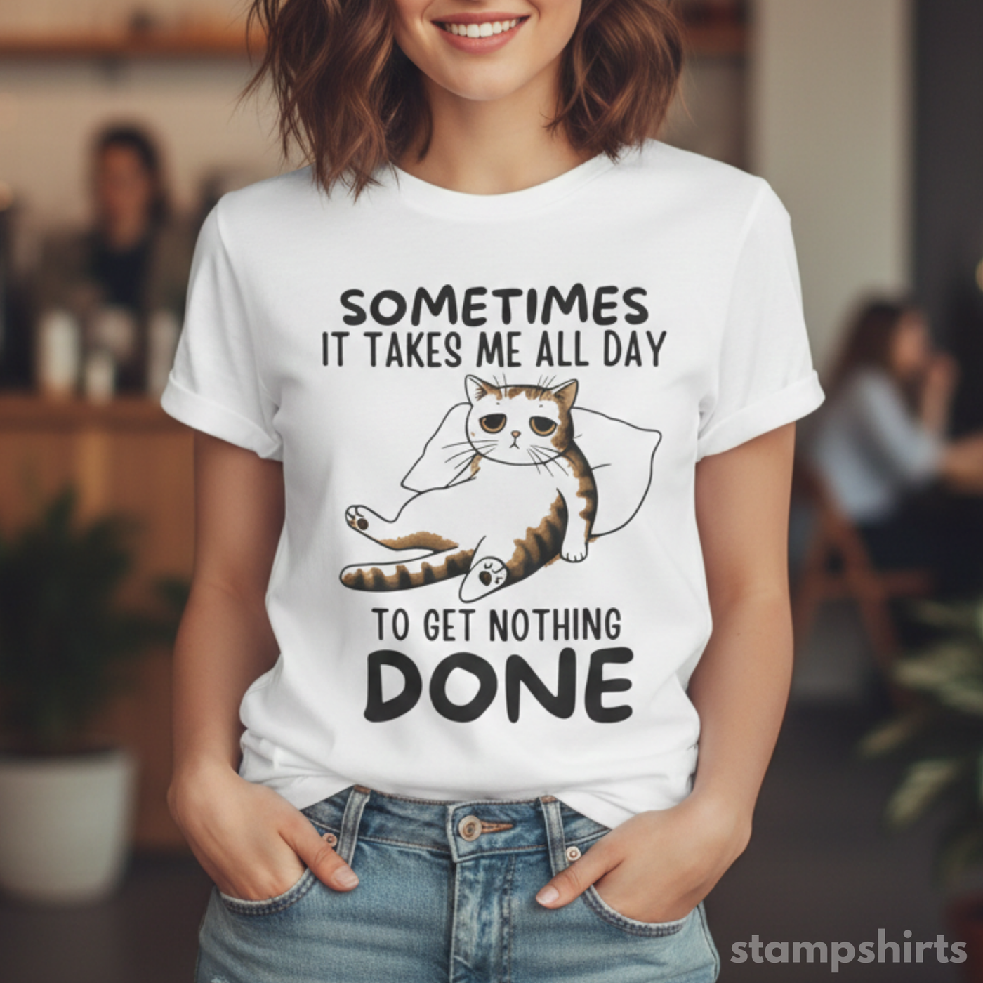 Sometimes It Takes Me All Day To Get Nothing Done Cat T-Shirt image 1