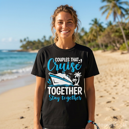 Couples That Cruise Together Stay Together T-Shirt thumbnail 2