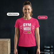 Gym Mode On T-Shirt