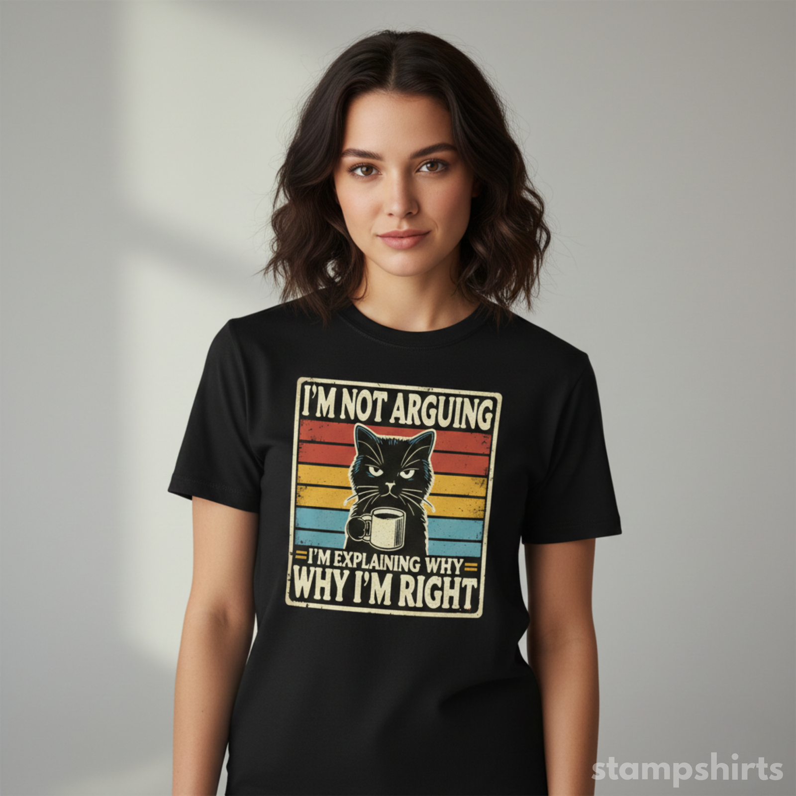 I'm Not Arguing, I'm Explaining Why I'm Right T-Shirt