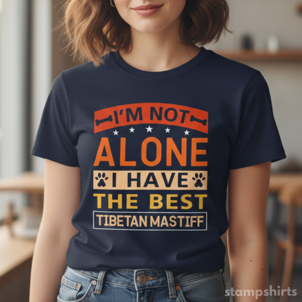 I'm Not Alone I Have The Best Tibetan Mastiff T-Shirt image 1