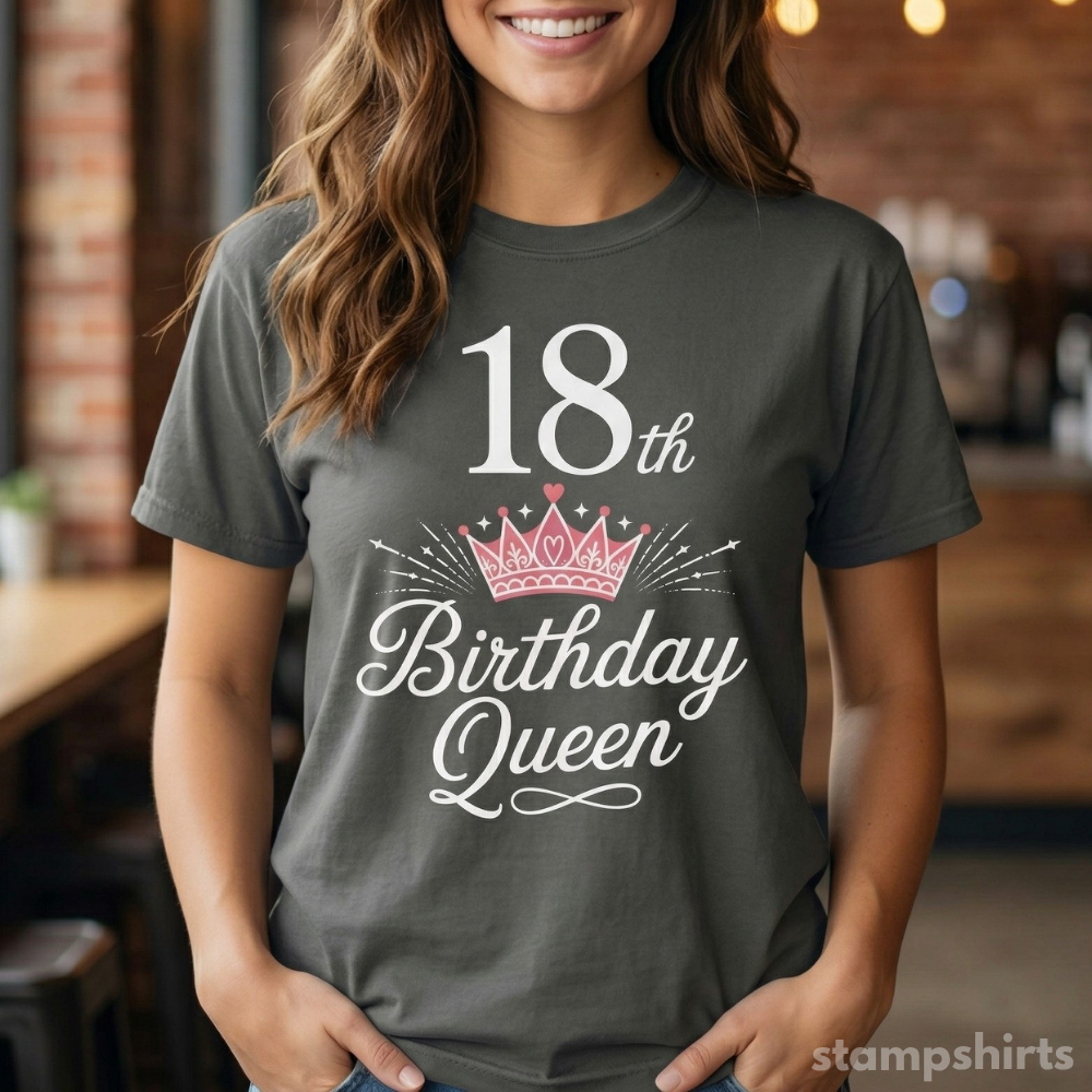 18th Birthday Queen T-Shirt