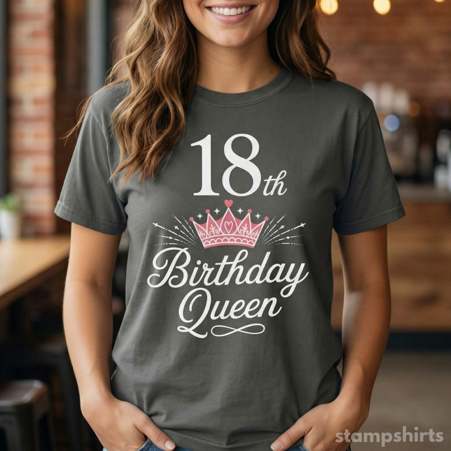 18th Birthday Queen T-Shirt