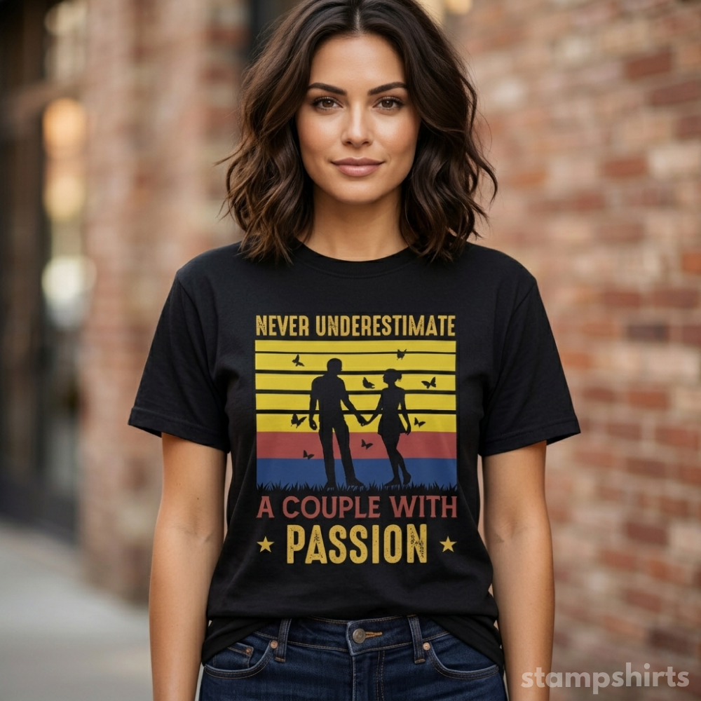 Never Underestimate A Couple With Passion T-Shirt image 2