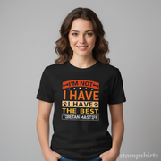 I'm Not Alone I Have The Best Tibetan Mastiff T-Shirt
