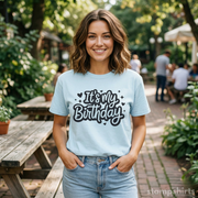 It's My Birthday T-Shirt