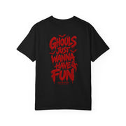 Ghouls Just Wanna Have Fun T-Shirt