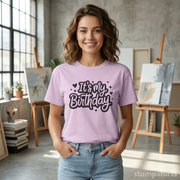 It's My Birthday T-Shirt