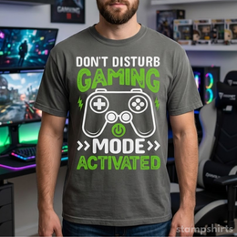 Don't Disturb Gaming Mode Activated T-Shirt thumbnail 1