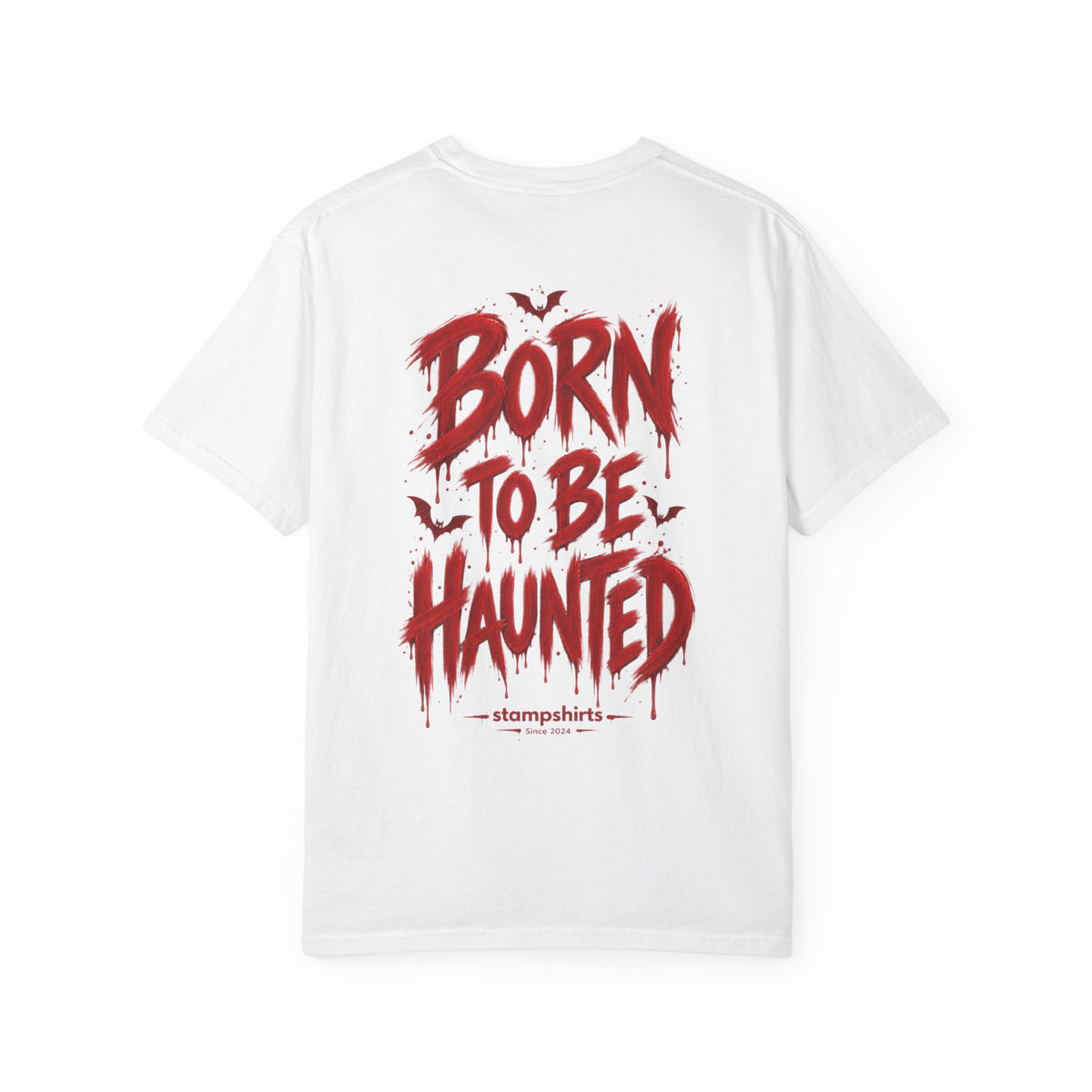 Born to Be Haunted T-Shirt