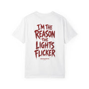 I'm The Reason The Lights Flicker T-Shirt