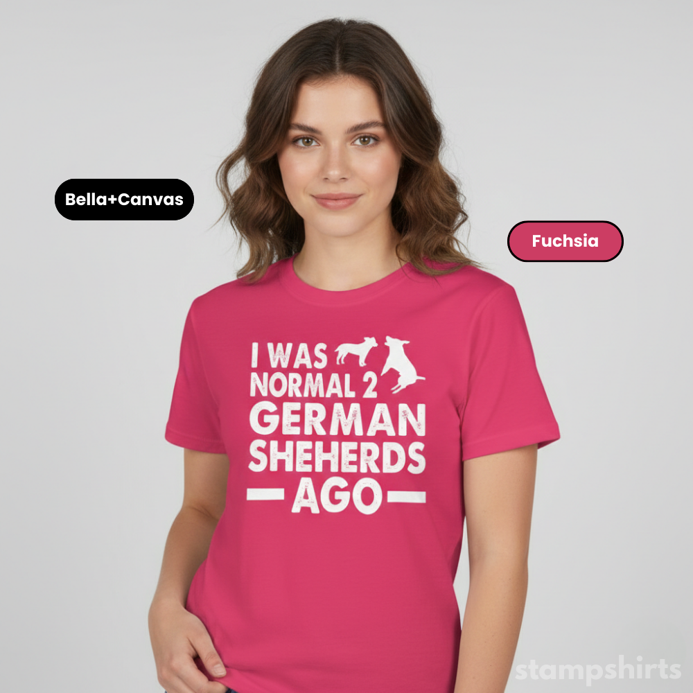 I Was Normal 2 German Shepherds Ago T-Shirt image 3