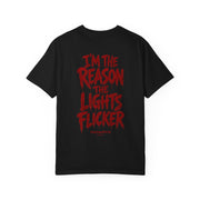 I'm The Reason The Lights Flicker T-Shirt