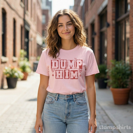 Dump Him T-Shirt thumbnail 4