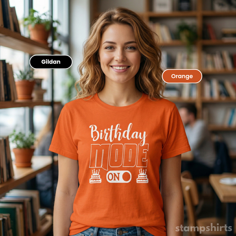 Birthday Mode On T-Shirt — image 8 of 8
