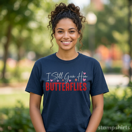 I Still Give Him Butterflies & She Means High Blood Pressure T-Shirts thumbnail 5