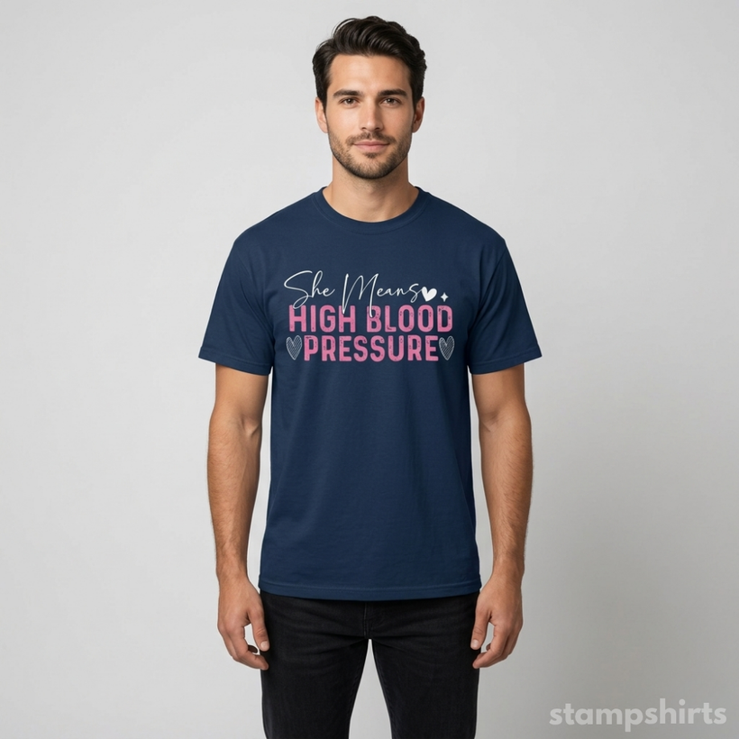 I Still Give Him Butterflies & She Means High Blood Pressure T-Shirts — image 6 of 8