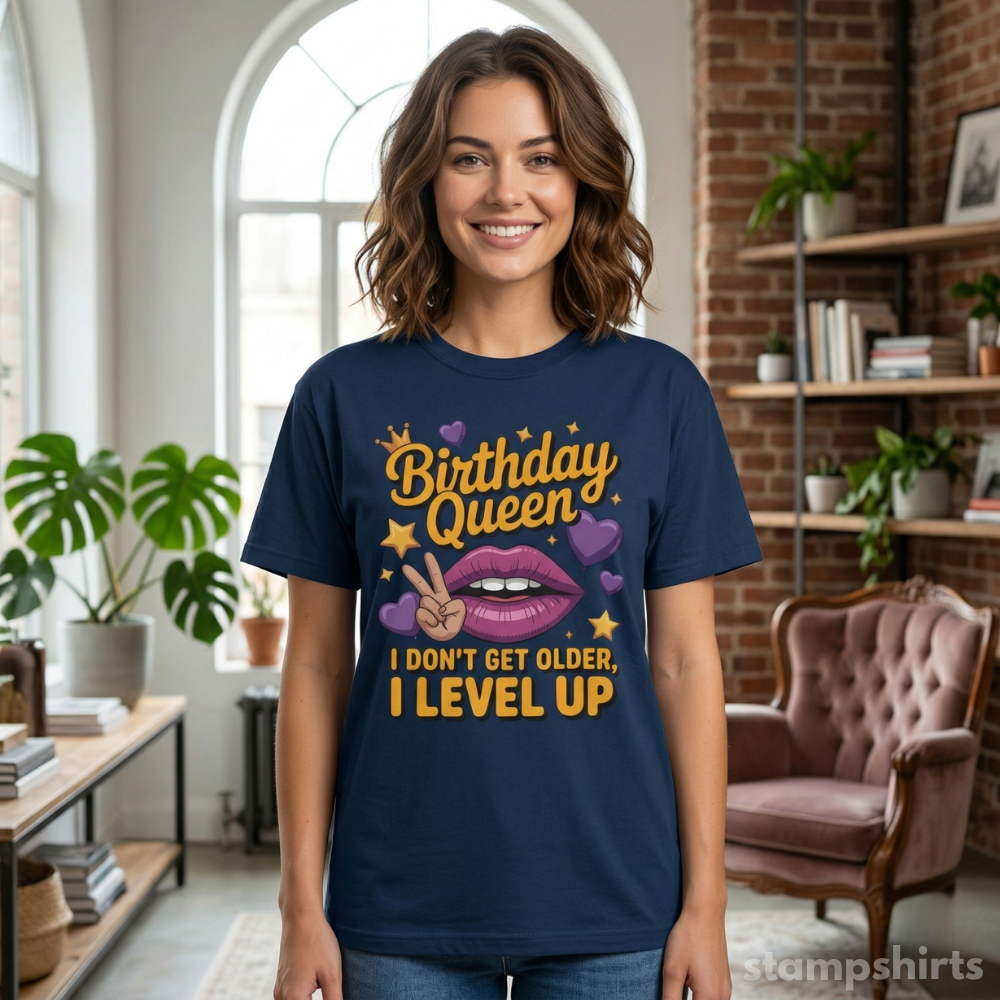 Birthday Queen "I Don't Get Older, I Level Up" T-Shirt