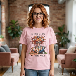 Cats Are Too Many T-Shirt thumbnail 7