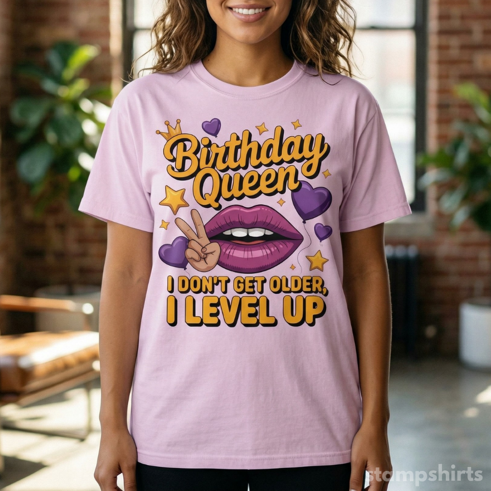Birthday Queen "I Don't Get Older, I Level Up" T-Shirt