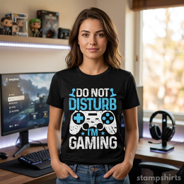 Do Not Disturb I'm Gaming T-Shirt thumbnail 5