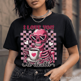 I Love You to Death Skeleton T-Shirt thumbnail 1