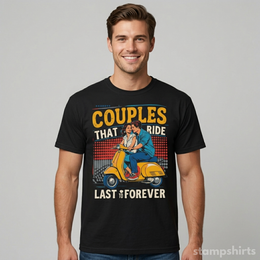 Couples That Ride Last Forever T-Shirt thumbnail 3