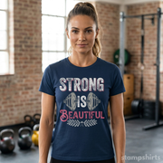 Strong Is Beautiful T-Shirt
