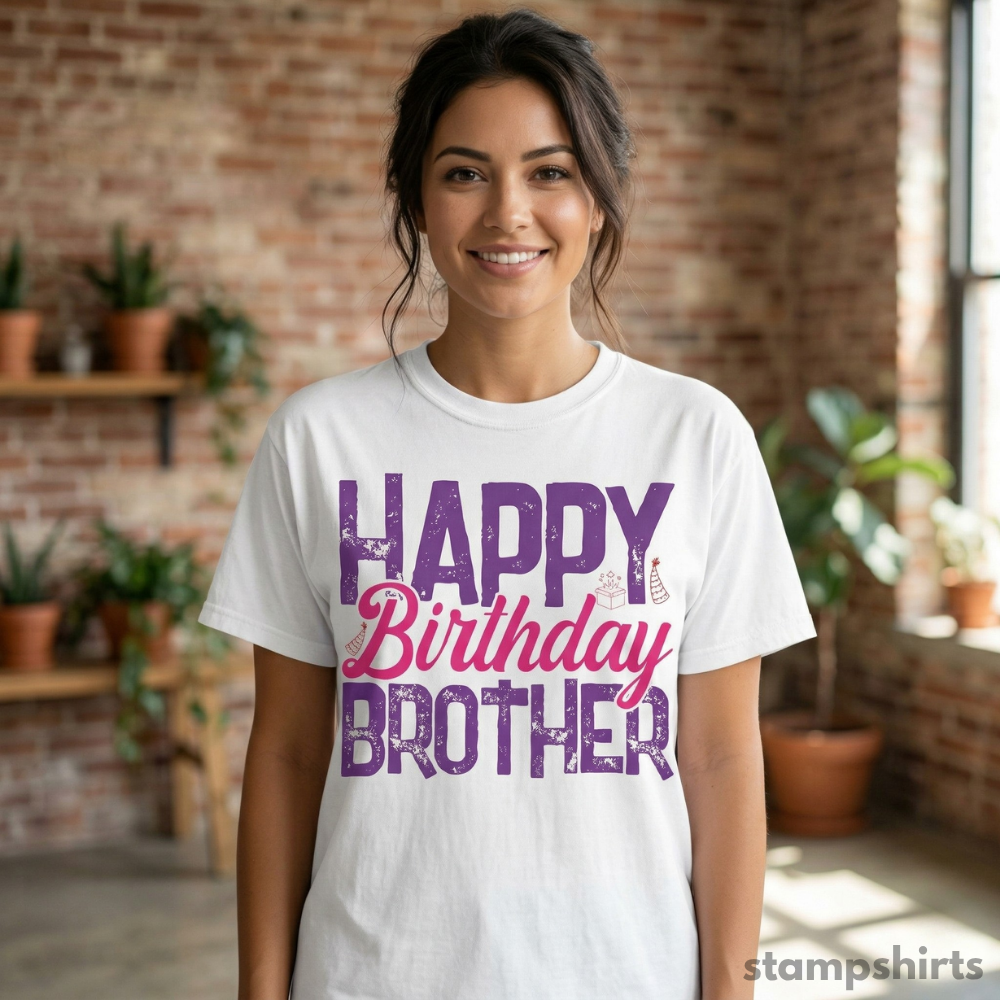 Happy Birthday Brother T-Shirt