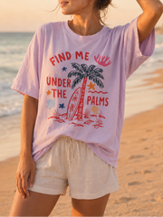 Find Me Under the Palms T-Shirt