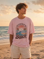 Life Is Better at the Beach T-Shirt