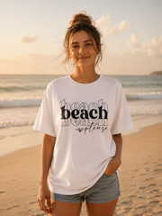Beach Please T-Shirt