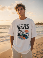 Life's a Beach, Make Some Waves T-Shirt