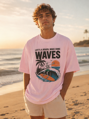 Life's a Beach, Make Some Waves T-Shirt