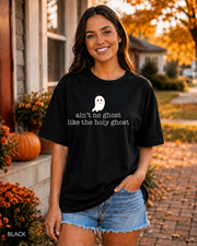 Female model wearing Black Ain't No Ghost Like the Holy Ghost Halloween T-shirt