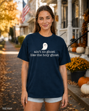 Female model wearing True Navy Ain't No Ghost Like the Holy Ghost Halloween T-shirt