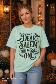 Dear Salem You Missed One Halloween T-Shirt — Bella+Canvas 3001 Mint - female model