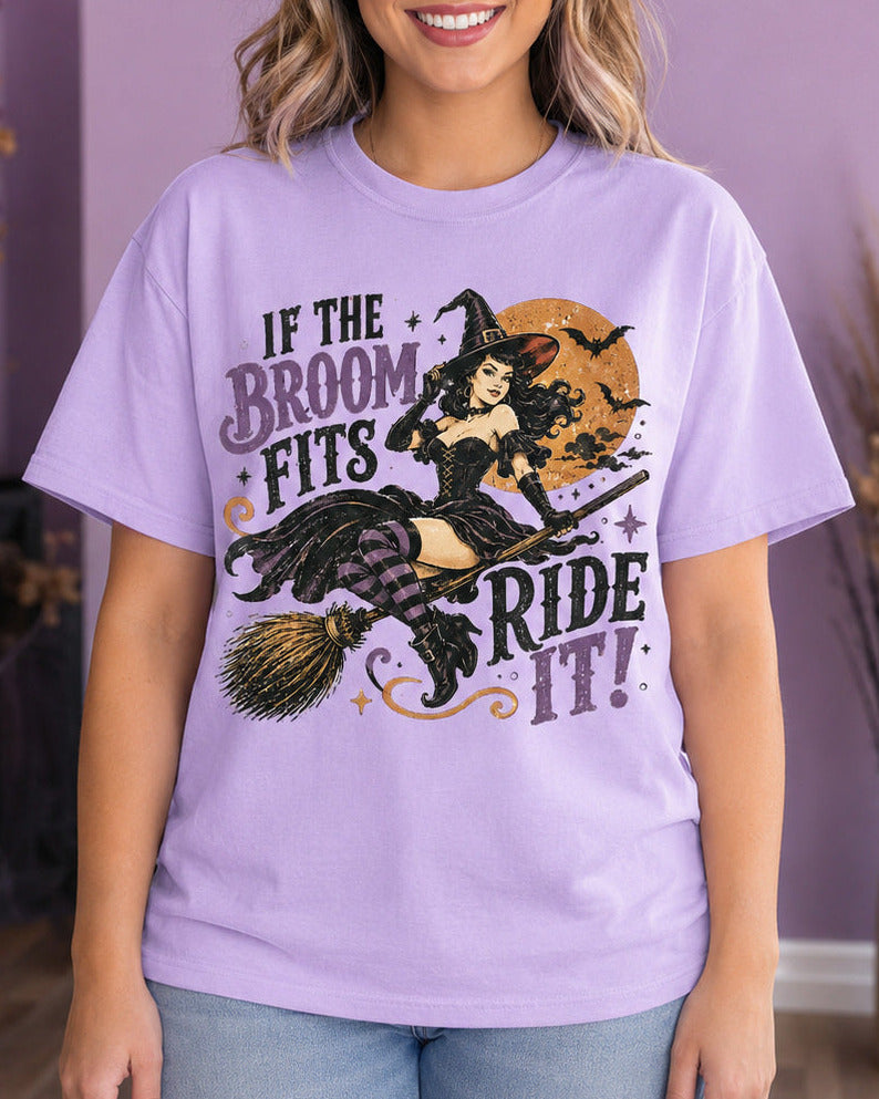 If the Broom Fits Ride It Witch Halloween T-Shirt