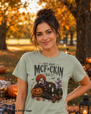 Female model wearing the Bella Canvas 3001 Sage Just About McF*ckin Had It Halloween clown T-shirt